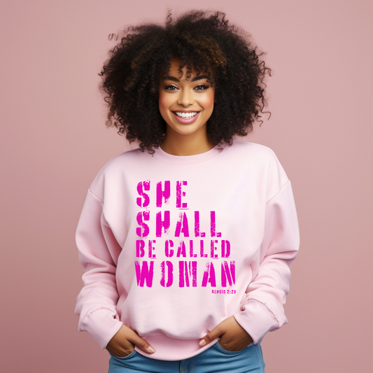 She Shall Be Called Woman -Long Sleeve Sweatshirt